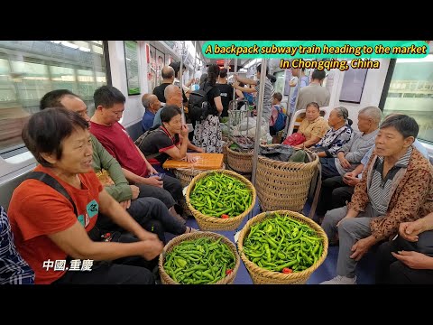 Chongqing, China: The "basket-carrying subway" to the market and the hardworking vegetable farmers