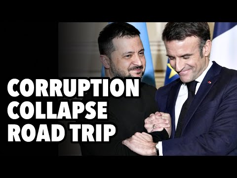 Corruption, collapse and Zelensky Europe road trip