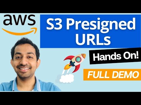 Why should you use S3 presigned URLs? (A full demo included)