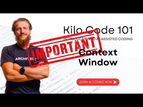 Kilo Code 101: Context Window | Episode 8