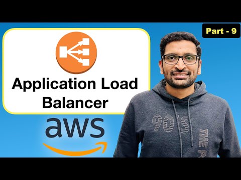 AWS ALB (Application Load Balancer) - Step By Step Tutorial (Part -9)