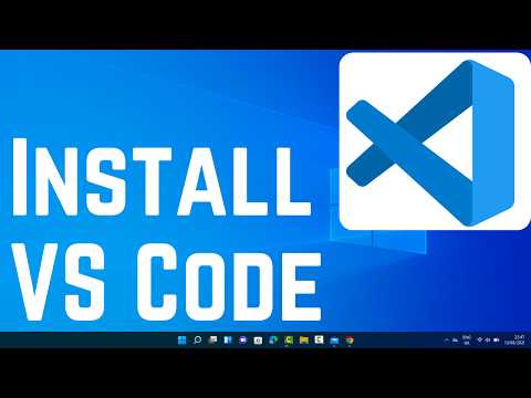 How Install Visual Studio Code on Windows 11 (VS Code)