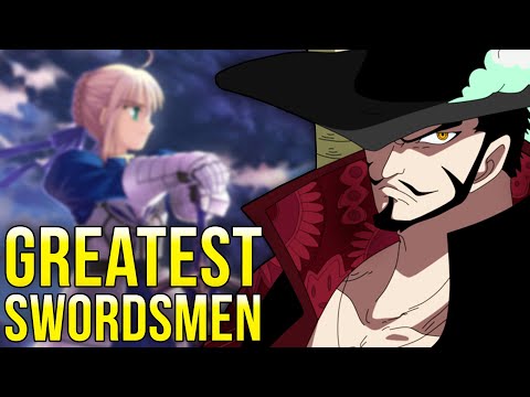 The GREATEST Swordsmen in Anime RANKED and EXPLAINED?!