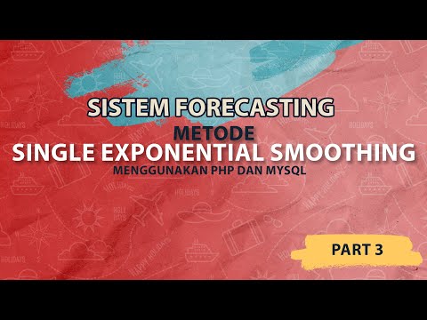 [3] - Sistem Forecasting Menggunakan Metode Single Exponential Smoothing (SES)
