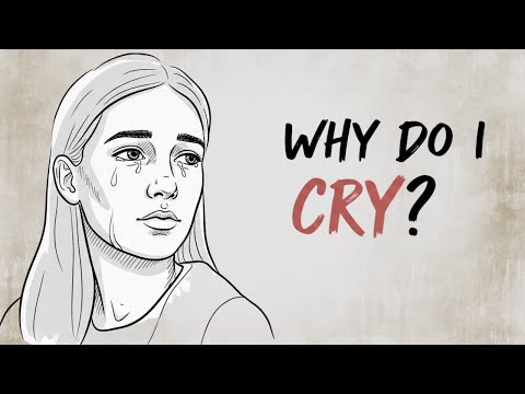 Why You Cry So Easily (The Real Psychological Reason)