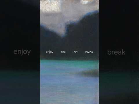 Enjoy the art break #ArtBreak #GoogleArtsandCulture