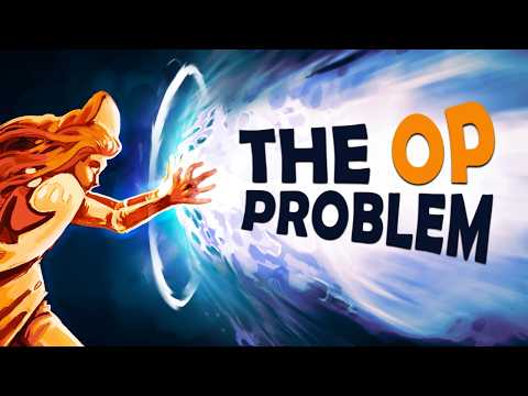 Why Overpowered Characters Are Hard To Write | On Writing