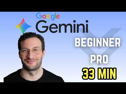 Master NEW Gemini in 33 Minutes (2026 Tutorial)
