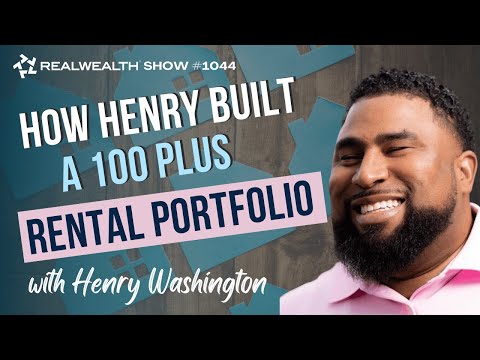 From $1,000 to 100+ Rentals: Henry Washington’s Real Estate Success Story