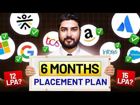6 Months Placement Preparation Roadmap🔥Complete Guide