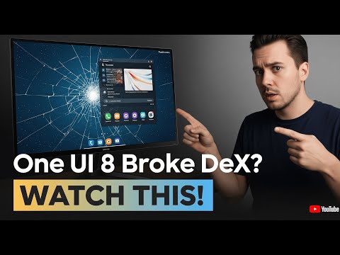 One UI 8 Ruined DeX? This 2 minutes Trick Will Save You!