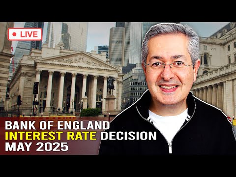 Bank of England Interest Rate Decision May 2025 - My Take