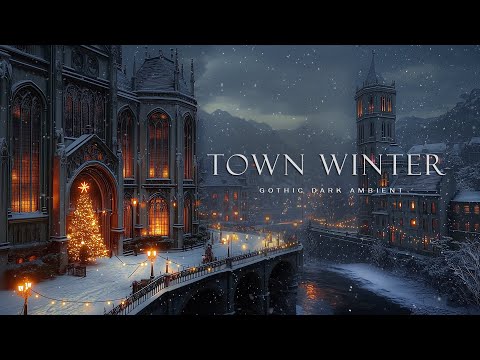 Christmas Gothic Town Ambience 🎄 Dark Academia Piano & Cozy Winter Snow Night Music