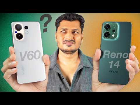 vivo V60 vs OPPO Reno 14 Full Comparison & Camera Test | Best Phone Under 35000
