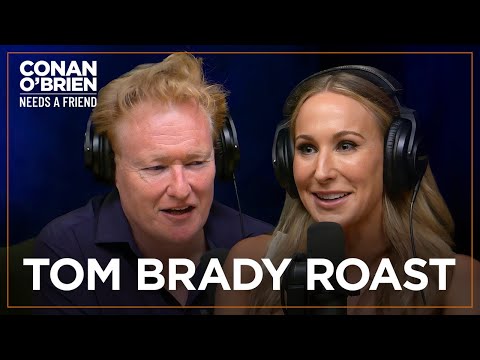Conan Thinks Nikki Glaser Did The Greatest Roast Of All Time | Conan O'Brien Needs A Friend