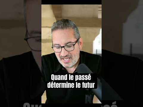 Le poids du passé
