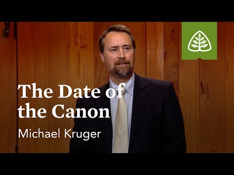 The Date of the Canon: The New Testament Canon with Michael Kruger
