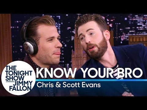 Know Your Bro with Chris and Scott Evans