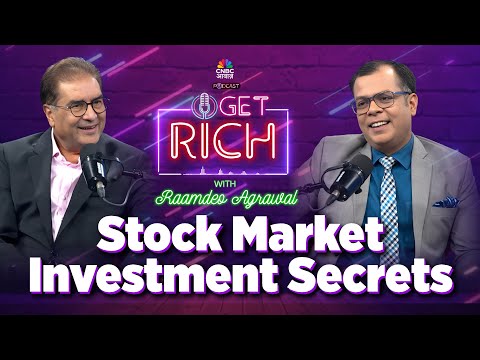 Get Rich with Anuj Singhal: Raamdeo Agrawal on Long-Term Investing, Trading & Market Insights