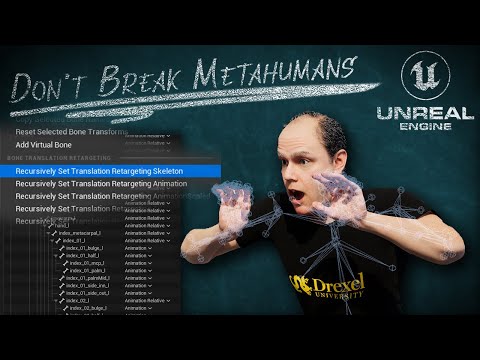 Don't Break Your Metahuman Skeletons