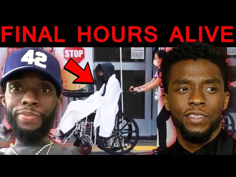 The Final Hours of Black Panther Hero Chadwick Boseman