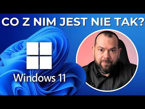 Windows 11 - what's wrong with it?