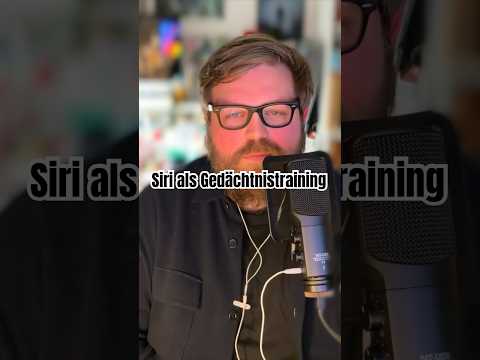 Siri-Diktate: Wenn Erinnerungen zum Gedächtnistraining werden.