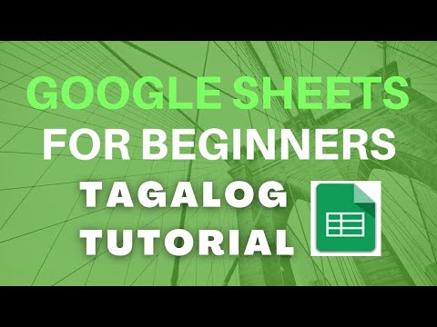 GOOGLE SHEETS TUTORIAL FOR BEGINNERS🔥 TAGALOG 🔥ONLINE JOBS DATA ENTRY PHILIPPINES