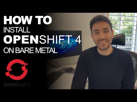 How to install OpenShift 4 on Bare Metal - User Provisioned Infrastructure (UPI)