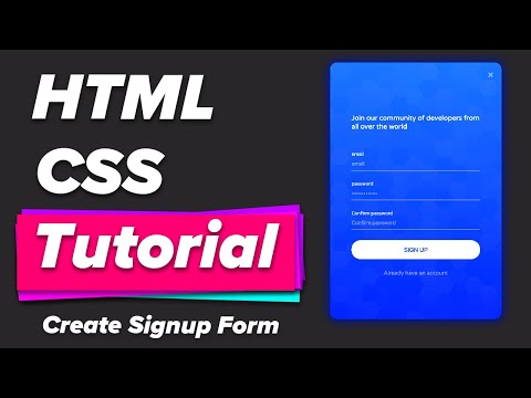 HTML and CSS Tutorial for Beginners - Learn How to Create a Signup Form with Zero Javascript