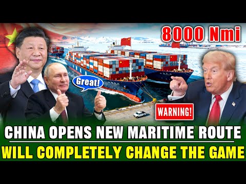 China Opens New Maritime Route: Reaches Europe in Just 18 Days | This Shocked the West! #china