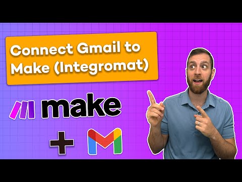 How to Connect a Personal Gmail Account to Make (Integromat)
