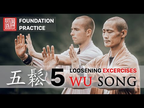 五鬆 · Wu Song (5 Relaxation / Loosening / Releasing Methods)