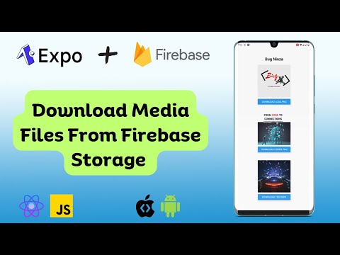 Download Media Files from Firebase Storage Using React Native Expo: Complete Tutorial