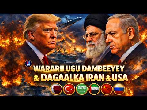 XOG XASAASI AH OO KASOO KORORTAY DAGAALKA IRAN & USA | ISRA