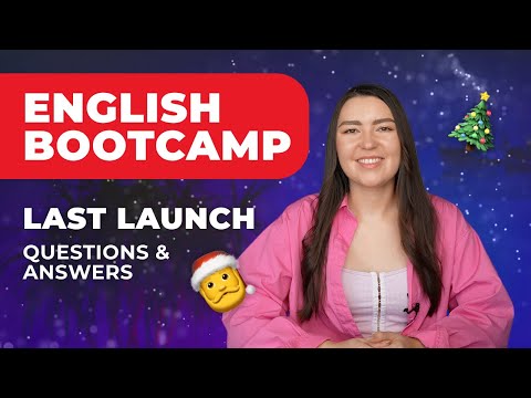 LAST launch of English Bootcamp 🏁