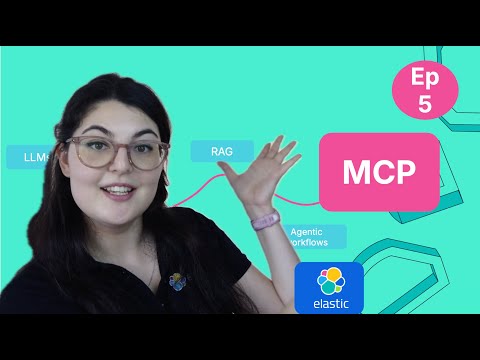 What is an MCP Server: Road to MCP with Elastic Ep. 5