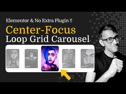 Center-Focus Loop Grid Carousel - Elementor!