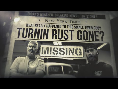 MISSING Over 2 Years, What Happens To Turnin Rust Now? | Revealing The Untold Truth | Turnin Rust