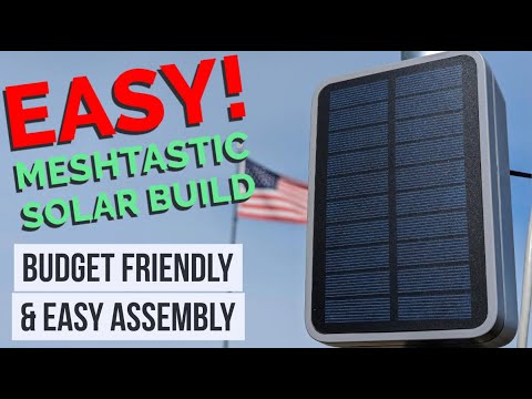 Easy and BUDGET friendly Meshtastic Solar Build!
