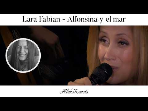 Lara Fabian - Alfonsina y el mar | Reaction | MIRROR IMAGE OF THE ORIGINAL