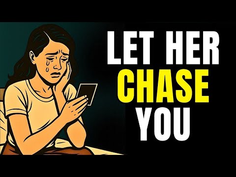 10 Secrets to Make Any Woman Always Chase You | Stoicism