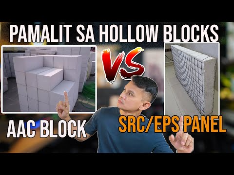 ANO MAGANDANG GAMITIN AT MATIBAY AAC BLOCK O SRC/EPS PANEL?