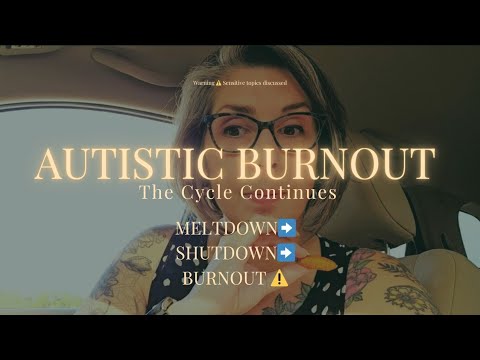 STUCK IN THE CYCLE:🌀 Autistic burnout 🌀