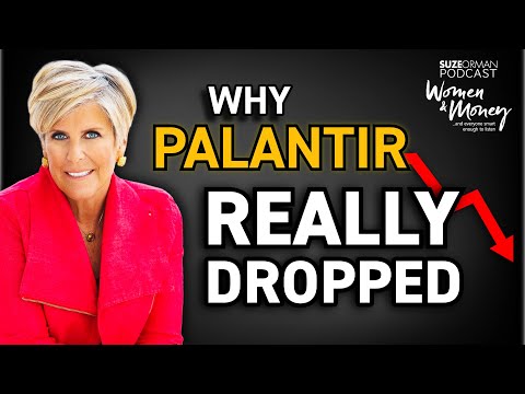 Palantir Panic: The Story You Weren’t Told | Suze Orman