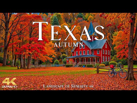 Autumn in Texas 4K UHD 🍁 Golden Prairies, Scenic Rivers & Fiery Hill Country Landscapes