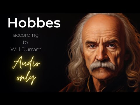 "Understanding Thomas Hobbes' Philosophy with Will Durant"