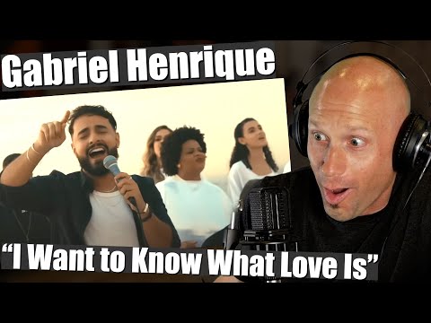 First time hearing Gabriel Henrique - I Want to Know What Love Is (Reaction & VOCAL ANALYSIS)