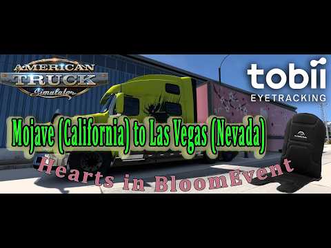 American truck simulator / Mojave (California) to Las Vegas (Nevada) Hearts  in Bloom Event