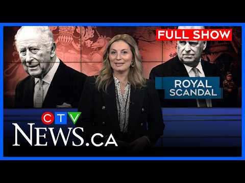 Maritime reaction following the arrest of a British royal | CTV News at 6 for Feb. 19, 2026